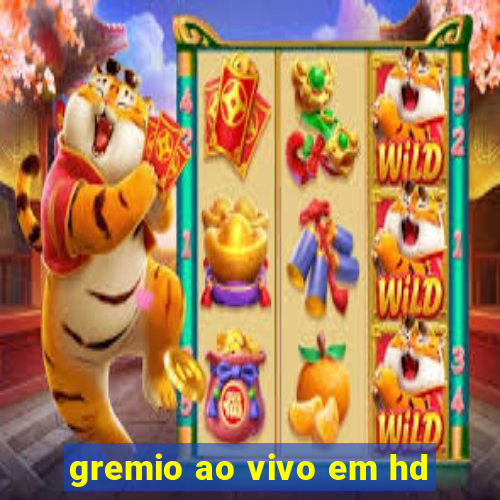 gremio ao vivo em hd